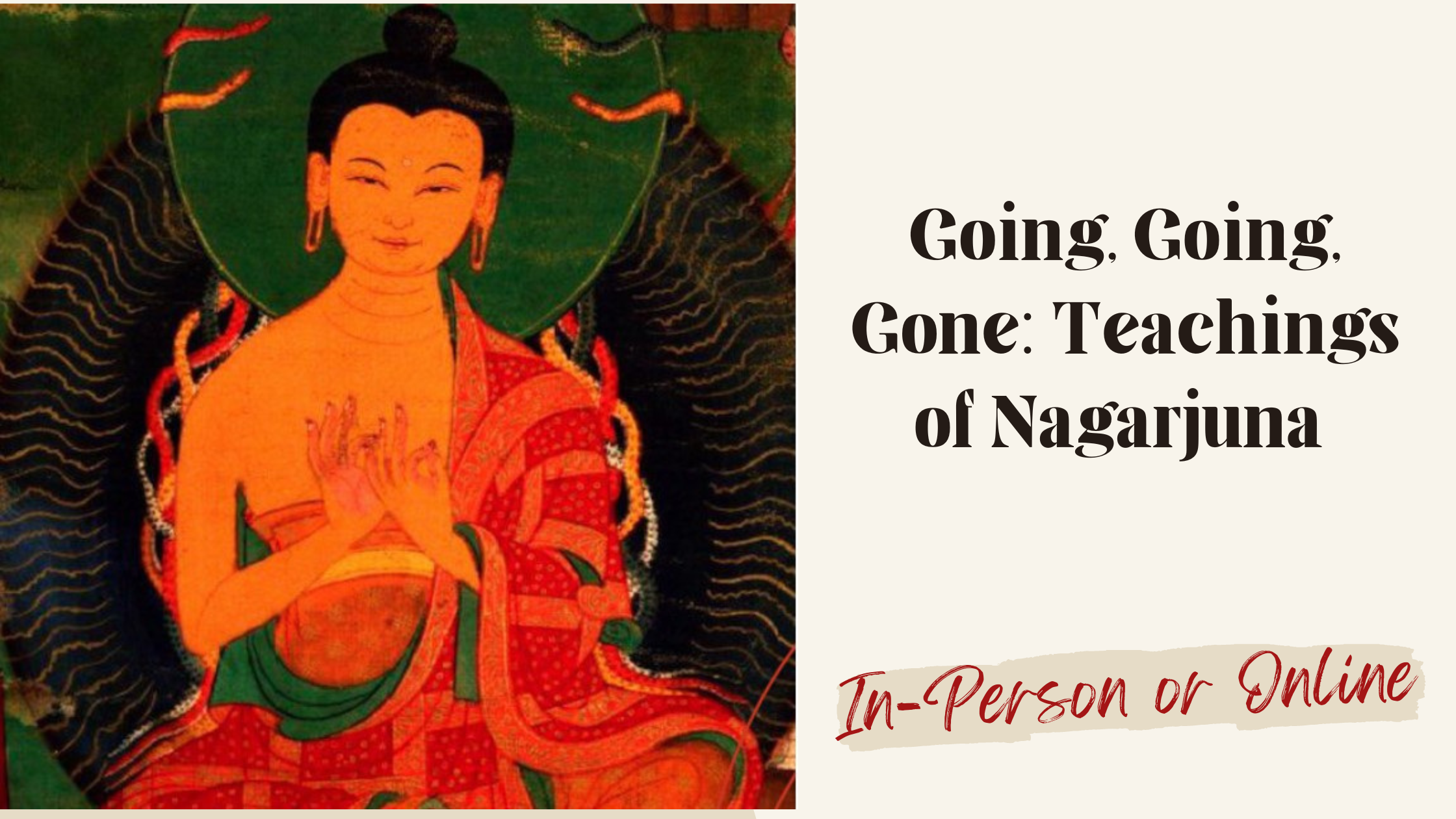 nagarjuna teachings retreat